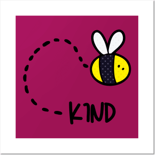 Bee Kind Posters and Art